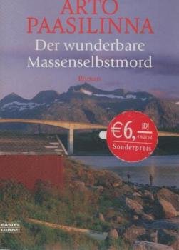 Der wunderbare Massenselbstmord : [Roman].