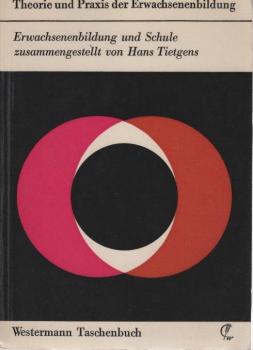 Erwachsenenbildung und Schule.