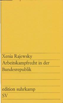 Arbeitskampfrecht in der Bundesrepublik.