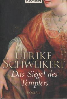 Das Siegel des Templers : Roman.