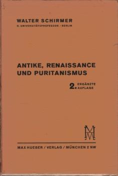 Antike, Renaissance und Puritanismus : Eine Studie zur englischen Literaturgeschichte d. 16. u. 17. Jahrhunderts