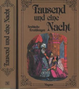 Tausendundeine Nacht : arab. Erzählungen ; Gesamtausg. in 2 Bd.