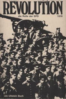 Novemberrevolution 1918 : Die Rolle d. SPD.