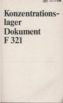 Konzentrationslager-Dokument F 321 für den Internationalen Militärgerichtshof Nürnberg.