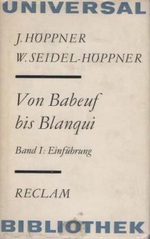 Von Babeuf bis Blanqui; Teil: Bd. 1., Einführung.