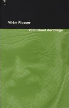 Vom Stand der Dinge : eine kleine Philosophie des Designs.