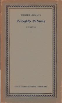Bewegliche Ordnung : Aufsätze.