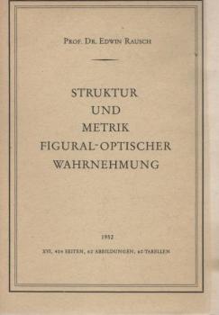 Struktur und Metrik figural-optischer Wahrnehmung.