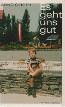 Es geht uns gut : Roman.