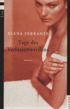 Tage des Verlassenwerdens : Roman.