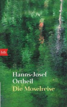 Die Moselreise : Roman eines Kindes.