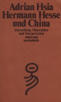 Hermann Hesse und China : Darst., Materialien u. Interpretation.