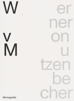 Werner von Mutzenbecher Monografie.