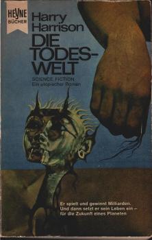 Die Todeswelt : Utop. Roman.