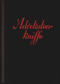 Advokatenkniffe : Von e. Staatsbeamten