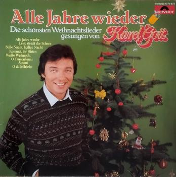 Alle Jahre Wieder (Die Schönsten Weihnachtslieder Gesungen Von Karel Gott) [Vinyl, LP, Album]