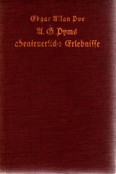 A. G. Pyms abenteuerliche Erlebnisse.