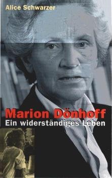 Marion Dönhoff : ein widerständiges Leben.