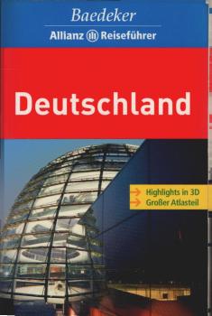 Deutschland : [Highlights in 3D ; großer Atlasteil].