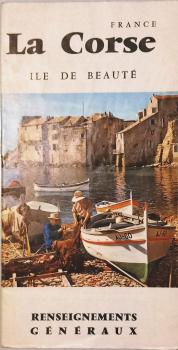 La Corse ile de beauté. France. (Prospekt)