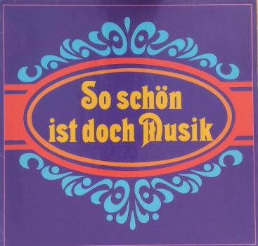 So Schön Ist Doch Musik [Vinyl, LP, Compilation]