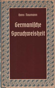 Germanische Spruchweisheit.