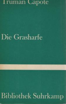 Die Grasharfe : Roman.