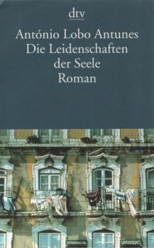 Die Leidenschaften der Seele : Roman.