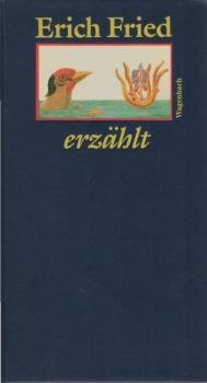 Erich Fried erzählt.