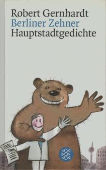 Berliner Zehner : Hauptstadtgedichte.