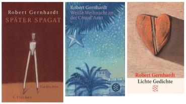 3 x Robert Gernhardt: Später Spagat. Gedichte - Weiße Weihnacht an der Cote d'Azur - Lichte Gedichte (Konvolut)