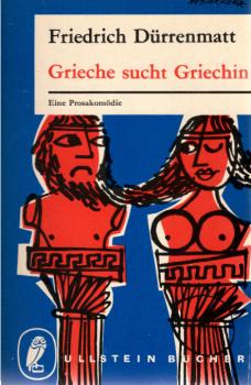 Grieche sucht Griechin : Eine Prosakomödie.