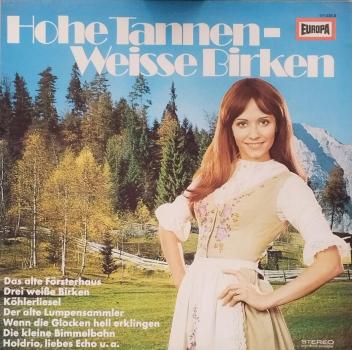 Hohe Tannen - Weisse Birken [Vinyl, LP]