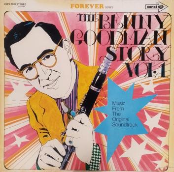 The Benny Goodman Story Vol.1 [Vinyl, LP, Compilation]