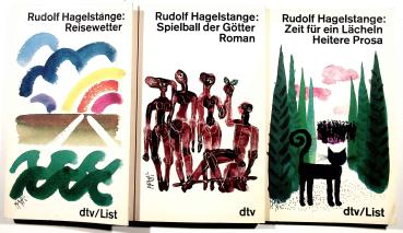 Rudolf Hagelstange 3 Bücher. Reisewetter / Spielball der Götter / Zeit für ein Lächeln