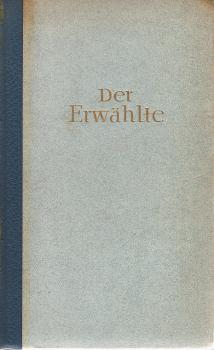 Der Erwählte : Roman.