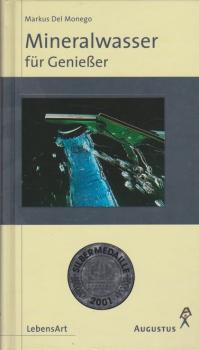 Mineralwasser für Genießer