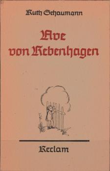 Ave von Rebenhagen : Mit 10 Original Zeichnungen von der Verfasserin