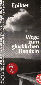 Wege zum glücklichen Handeln.