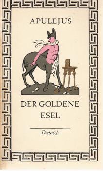 Der goldene Esel.