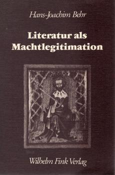 Literatur als Machtlegitimation : Studien zur Funktion der deutschsprachigen Dichtung am böhmischen Königshof im 13. Jahrhundert.