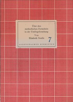 Über den methodischen Fortschritt in der Umfrageforschung = On the methodological Progress in survey research.