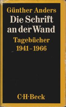 Die Schrift an der Wand : Tagebücher 1941 - 1966.