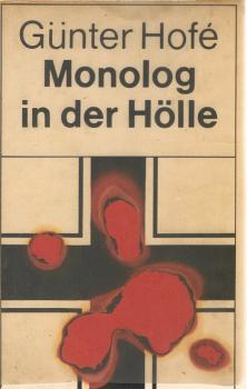 Monolog in der Hölle.