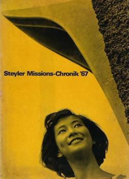 Steyler Missions-Chronik : die Steyler Missionsgesellschaft des Göttlichen Wortes (SVD) berichtet über ihre Missionsgebiete in aller Welt.