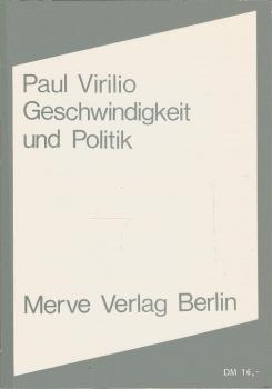 Geschwindigkeit und Politik : e. Essay zur Dromologie.