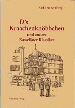 D's Kraachenknöbbchen und andere Kasseläner Klassiker : Gedichte.