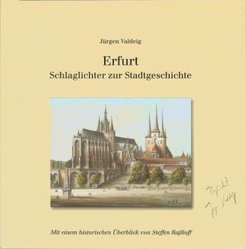 Erfurt : Schlaglichter zur Stadtgeschichte.