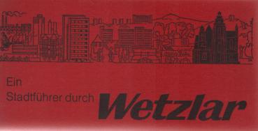 Ein Stadtführer durch Wetzlar