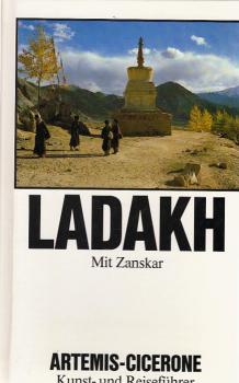 Ladakh : mit Zanskar.